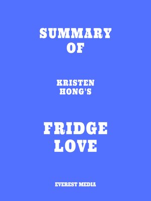 cover image of Summary of Kristen Hong's Fridge Love